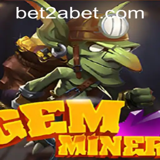 Unearthing the World of GemMiner: A Comprehensive Guide